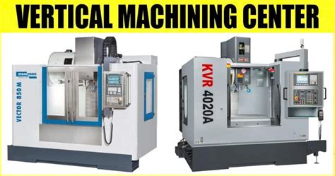 What is a Machining Center: Definition, Types, Components